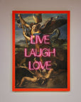 Live Laugh Love Quote Framed Poster