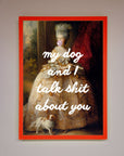 My Dog And I Framed Poster