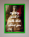My Dog And I Framed Poster