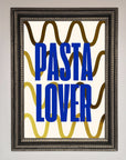 Pasta Lover Foil Print