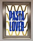 Pasta Lover Foil Print