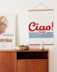 Ciao Bella Wall Poster 50 x 70 cm