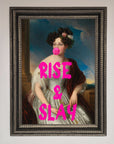 Rise And Slay Framed Wall Art
