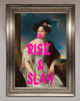 Rise And Slay Framed Wall Art