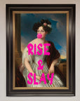 Rise And Slay Framed Wall Art
