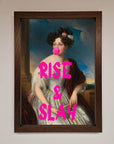 Rise And Slay Framed Wall Art