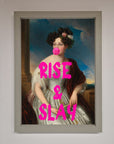 Rise And Slay Framed Wall Art