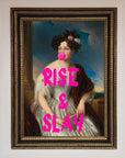 Rise And Slay Framed Wall Art