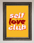 Self Love Club Quote Framed Wall Art