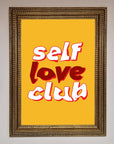 Self Love Club Quote Framed Wall Art