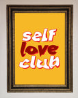 Self Love Club Quote Framed Wall Art