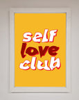 Self Love Club Quote Framed Wall Art