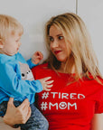 Tired Mom Cotton Jersey T Shirt for Women