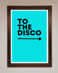 To The Disco Blue Framed Poster