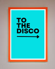 To The Disco Blue Framed Poster