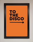 To The Disco Framed Print