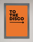 To The Disco Framed Print