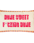 Home Sweet F*cking Home Needlepoint Cushion