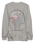 Flamingo Another Good Day Cotton Blend Sweatshirt