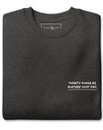 Koi Fish Another Good Day Cotton Blend Sweatshirt