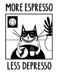 More Espresso Less Depresso Unisex Cotton T Shirt
