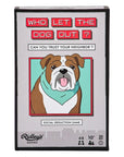 "Who Let The Dog Out?" Game