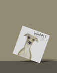 Whippet Real Good – The Card That’ll Make Tails Wag
