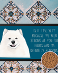 Starving & Staring: Samoyed-Approved Pet Bowl Mat