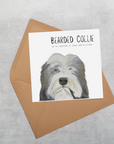Hairy Wishes & Tailspins: Bearded Collie Greeting Card