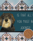 Wire Haired Dachshund Dining Drama – Hilarious Pet Bowl Mat!