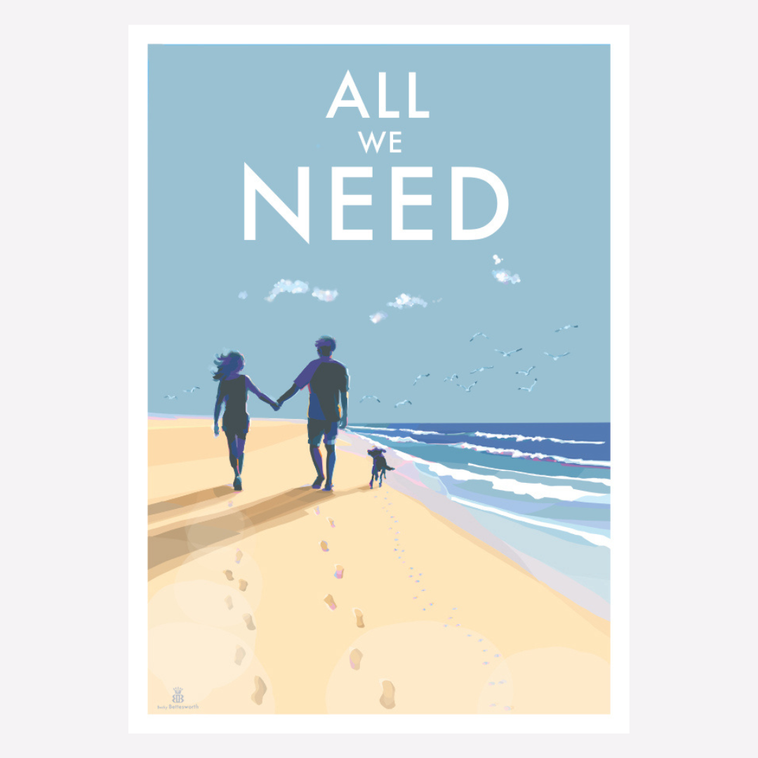 All We Need A4 Print Beach Walk Art