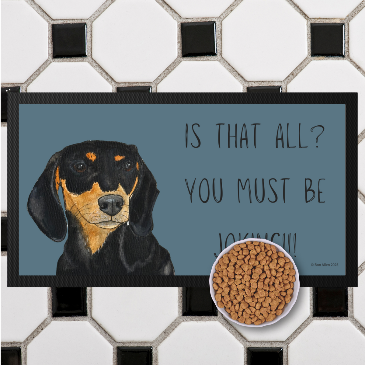 Black &amp; Tan Dachshund Dining Drama – Hilarious Pet Bowl Mat!