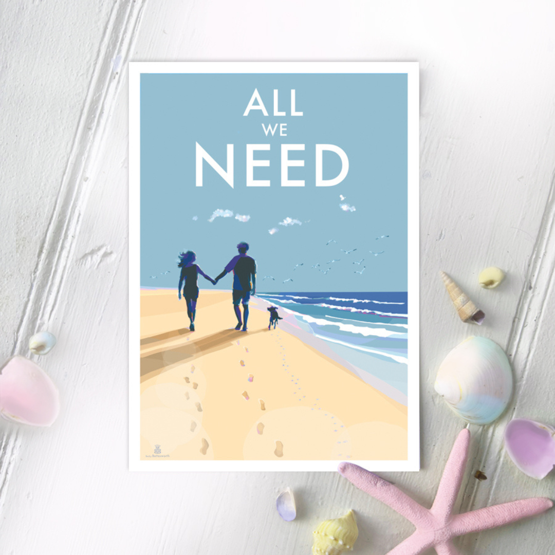 All We Need A4 Print Beach Walk Art