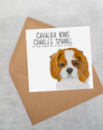 Royal Regards: High-End Cavalier King Charles Spaniel Greeting Card with Noble Sass