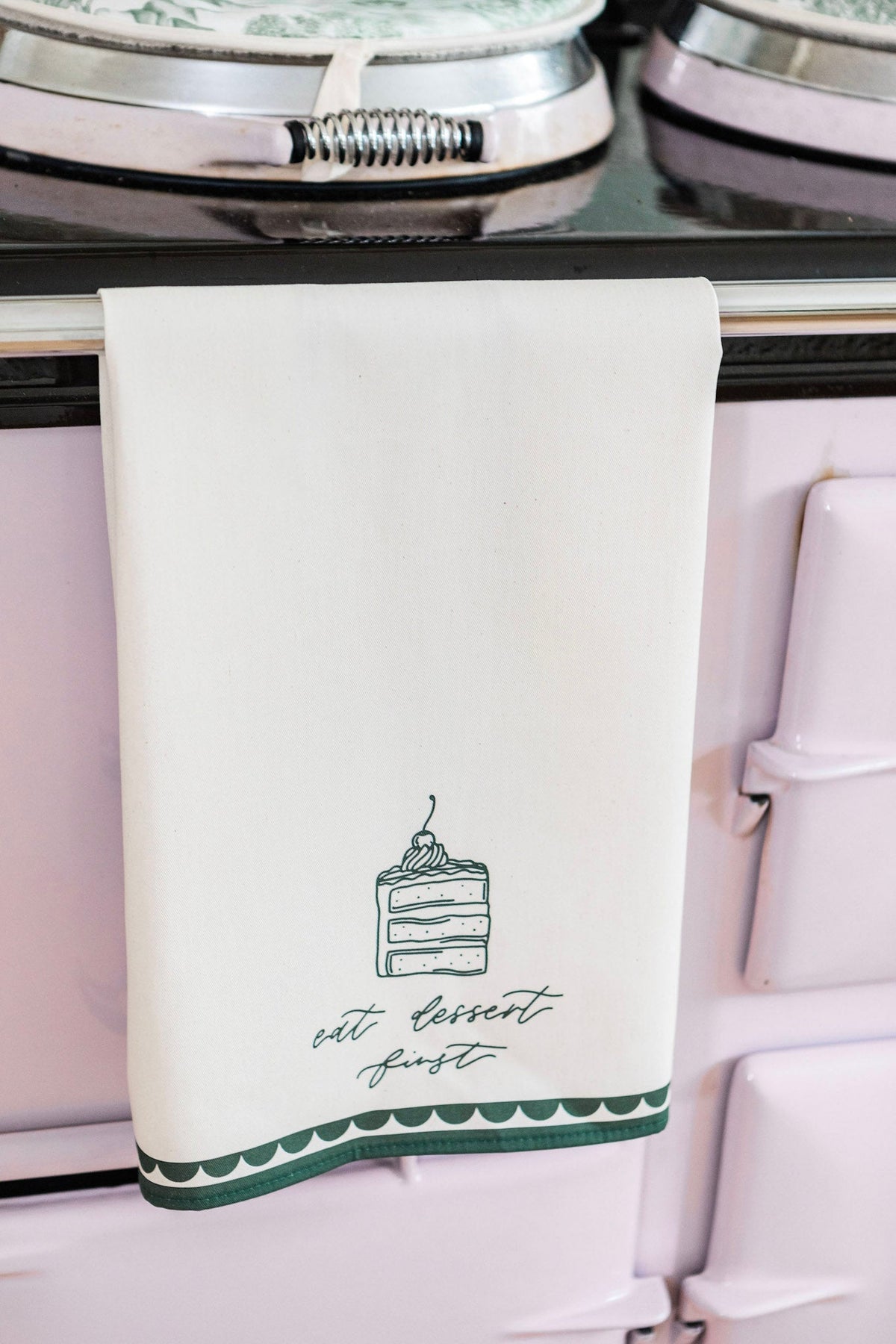 Eat Dessert First Tea Towel