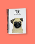 Pug-ology: The Notebook for Pug Lovers Who Love to Write!