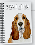 The Basset Hound’s Diary (Or Your Notebook)– Guilt Trips & Snooze Sessions