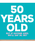 50 Years Old Birthday Card