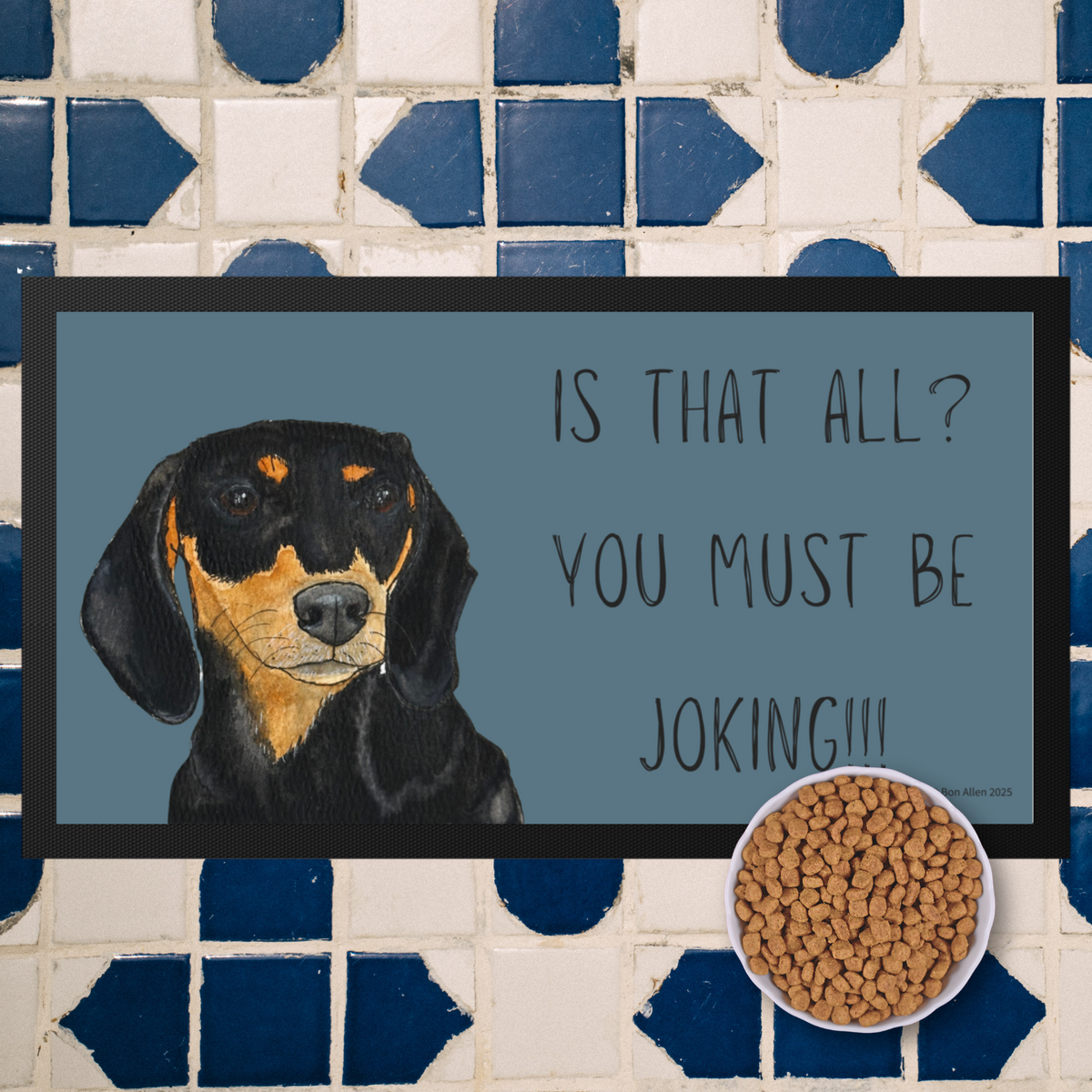 Black &amp; Tan Dachshund Dining Drama – Hilarious Pet Bowl Mat!