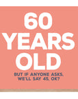60 Years Old Birthday Card