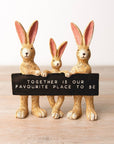 Bunny Trio Together Sign Decoration