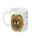 Stay Cozy with Our Red Chow Chow Mug: Every Sip You Take, I’m Watching!