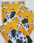 Find a dog and Stroke It riso print (A3)