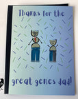 Thanks for the great genes science biology Father's Day card
