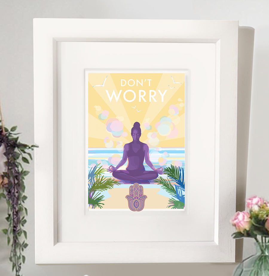 Don't Worry Mindfulness Yoga Vintage Retro Quote Poster