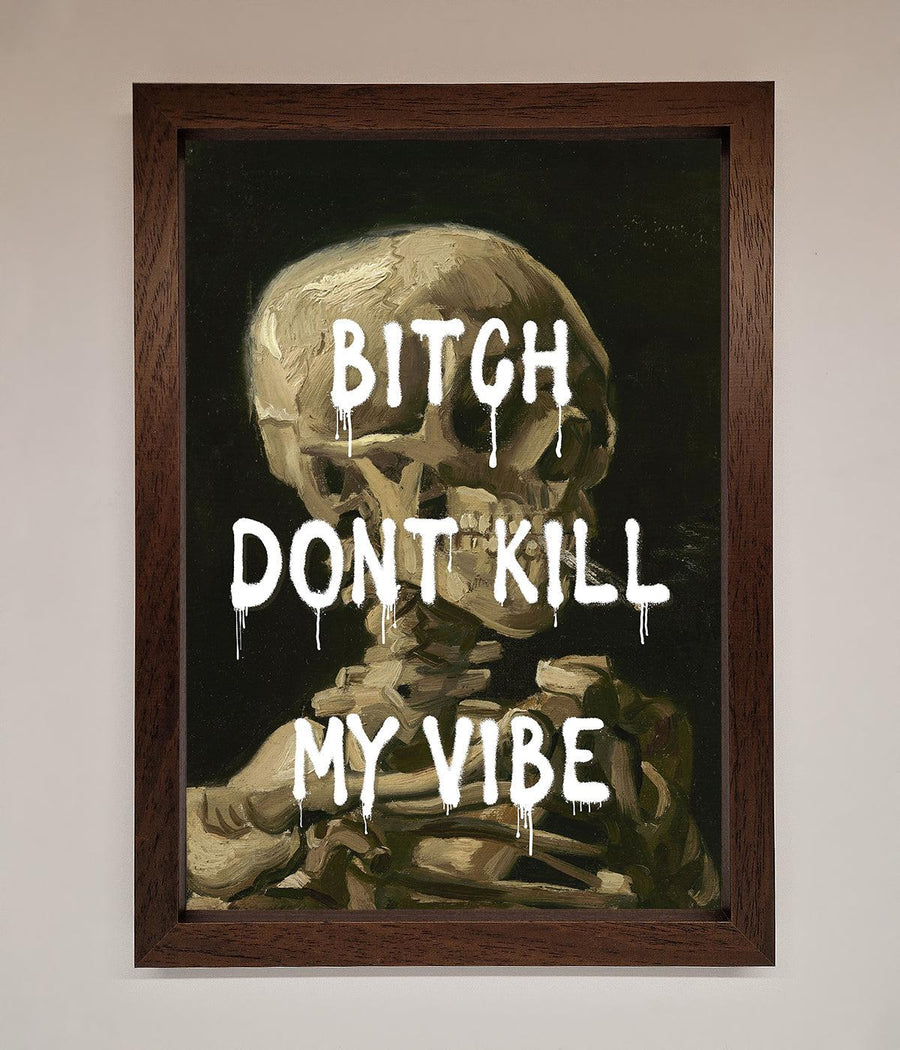 Don't Kill My Vibe Rude Framed Wall Art, Premium Bold Statement Piece, Stylish Home Decor, Trendy Expressive Artwork by Zestio at brixbailey.com