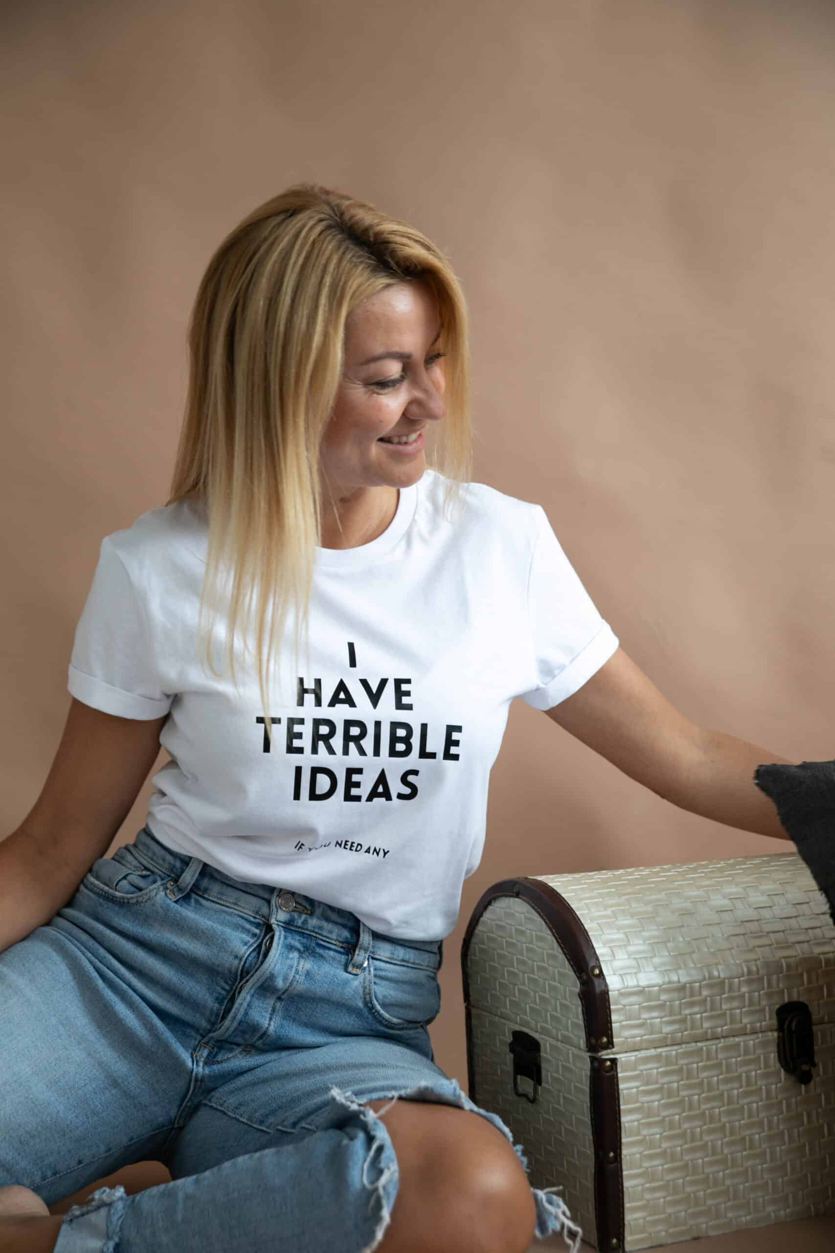 I Have Terrible Ideas Cotton T Shirt