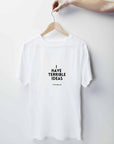 Organic Cotton Oversized T-Shirt – I Have Terrible Ideas by Black Giraffe Brand at www.brixbailey.com