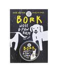 Bork Nose and Paw Balm for Dogs