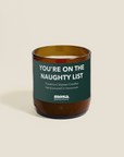 You’re On The Naughty List Holiday Candle